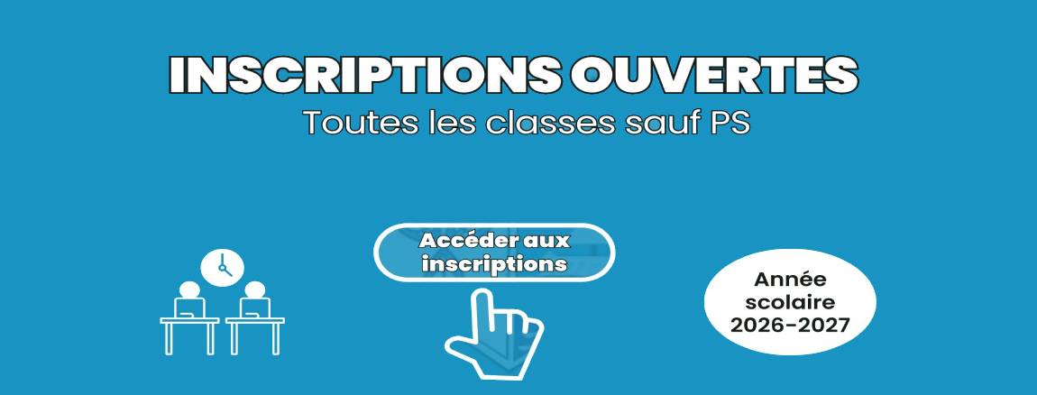 Inscriptions grandes classes